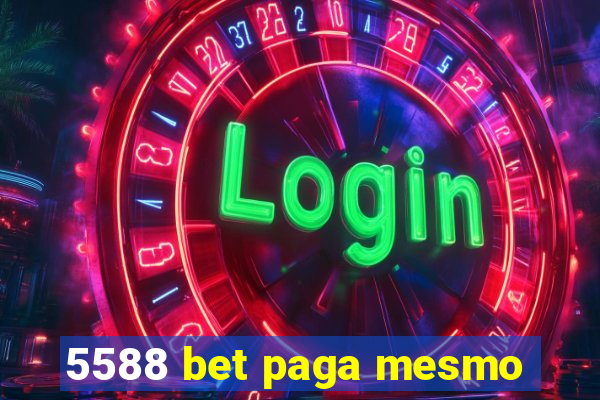 5588 bet paga mesmo